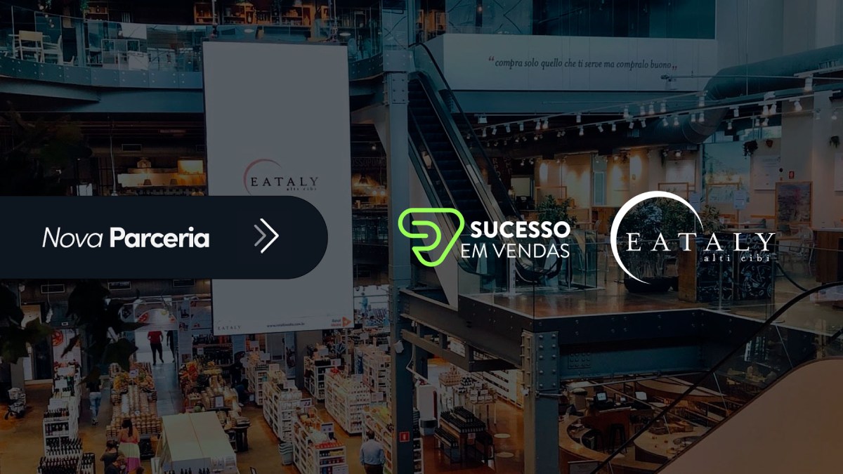 Eataly, referência mundial, receberá Consultoria Comercial da Sucesso